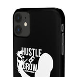 Hustle & Grow Snap Case (IPhone/Samsung Galaxy) (Black)