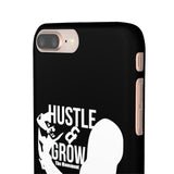 Hustle & Grow Snap Case (IPhone/Samsung Galaxy) (Black)